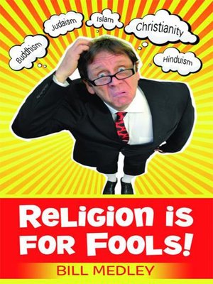 cover image of Religion is for Fools! (Revised 2013)